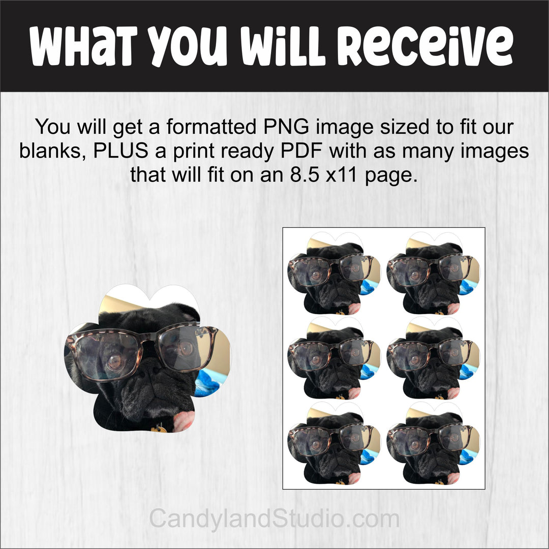 Resize/Format YOUR Graphic to OUR Blanks