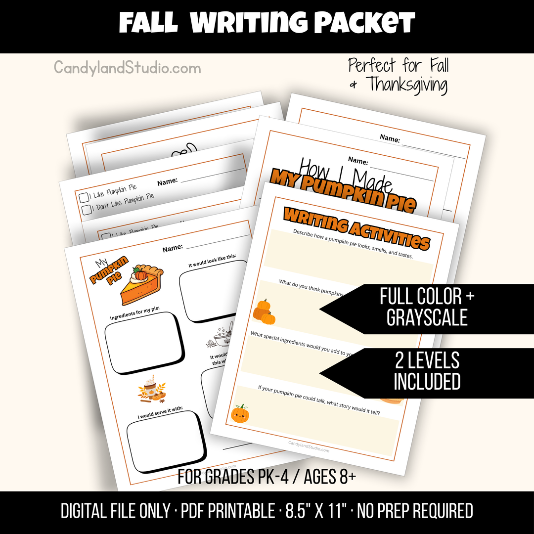 Pumpkin Pie Writing Activities (PreK–4) | Fall & Thanksgiving Printables
