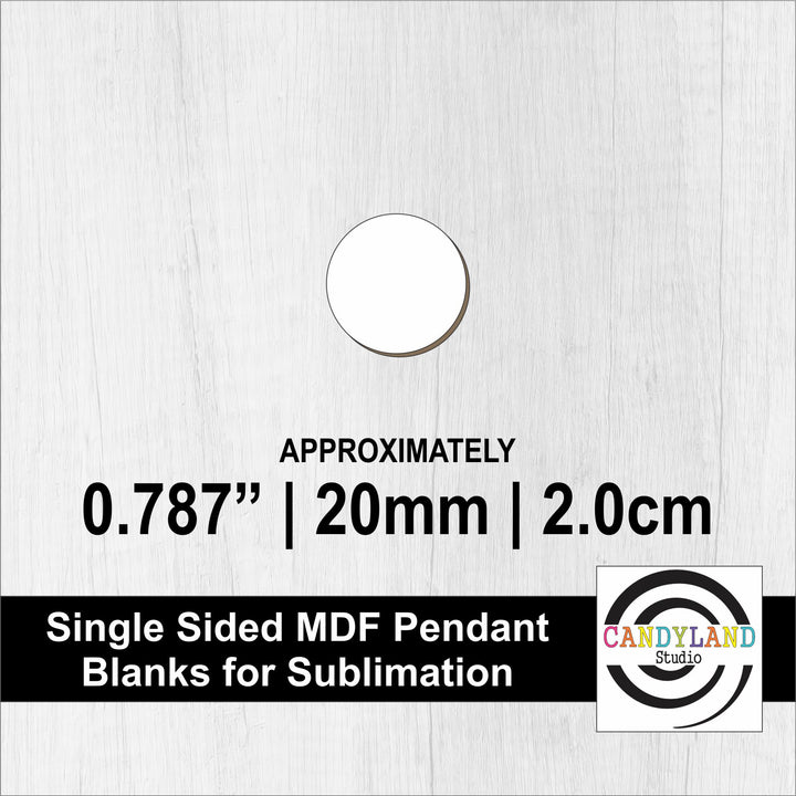 .787" | 20mm Round Circle MDF Sublimation Pendant Blanks