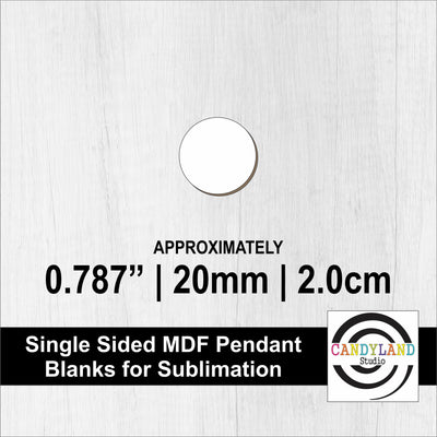 .787" | 20mm Round Circle MDF Sublimation Pendant Blanks