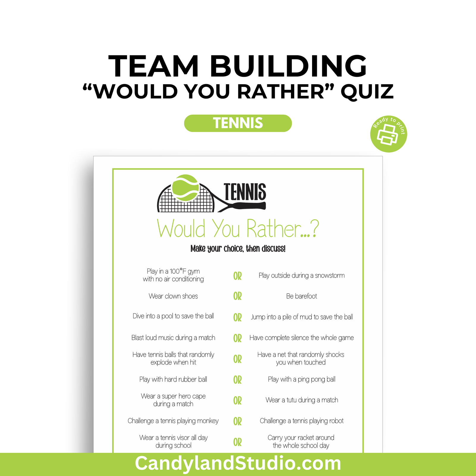 a tennis racket is shown with the words team building would you rather rather be