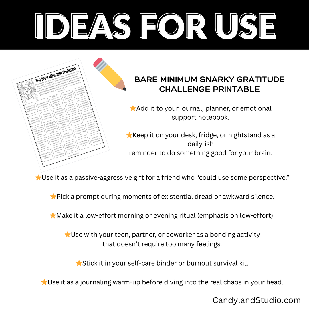 Snarky Gratitude Bare Minimum Challenge -  25 Low-Effort Prompts for When You’re Over It (But Trying Anyway)