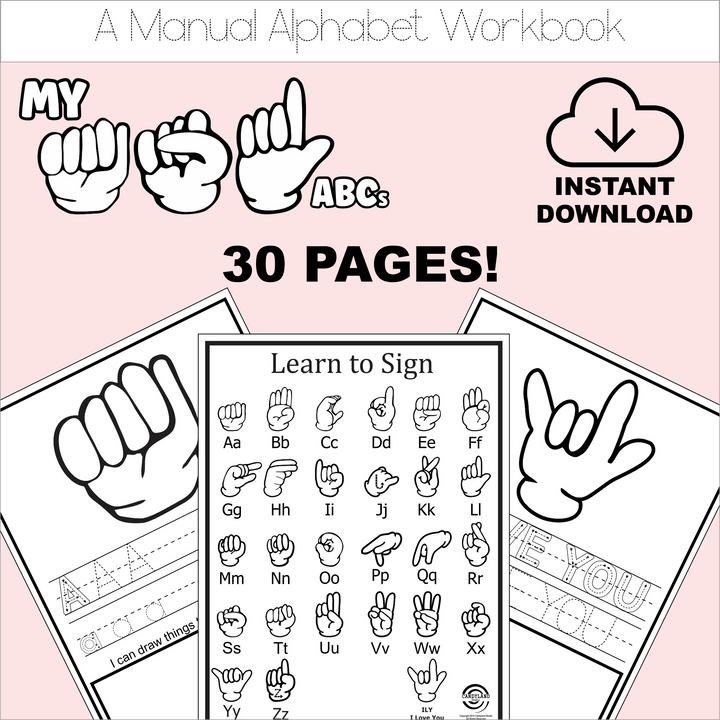My ASL ABCs - A Manual Alphabet Workbook DIGITAL DOWNLOAD
