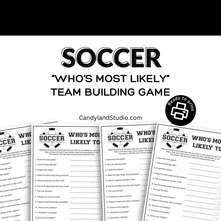 Soccer Team Game - Who is Most Likely