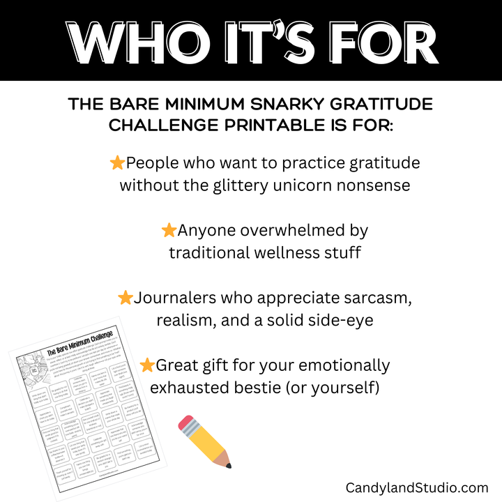 Snarky Gratitude Bare Minimum Challenge -  25 Low-Effort Prompts for When You’re Over It (But Trying Anyway)