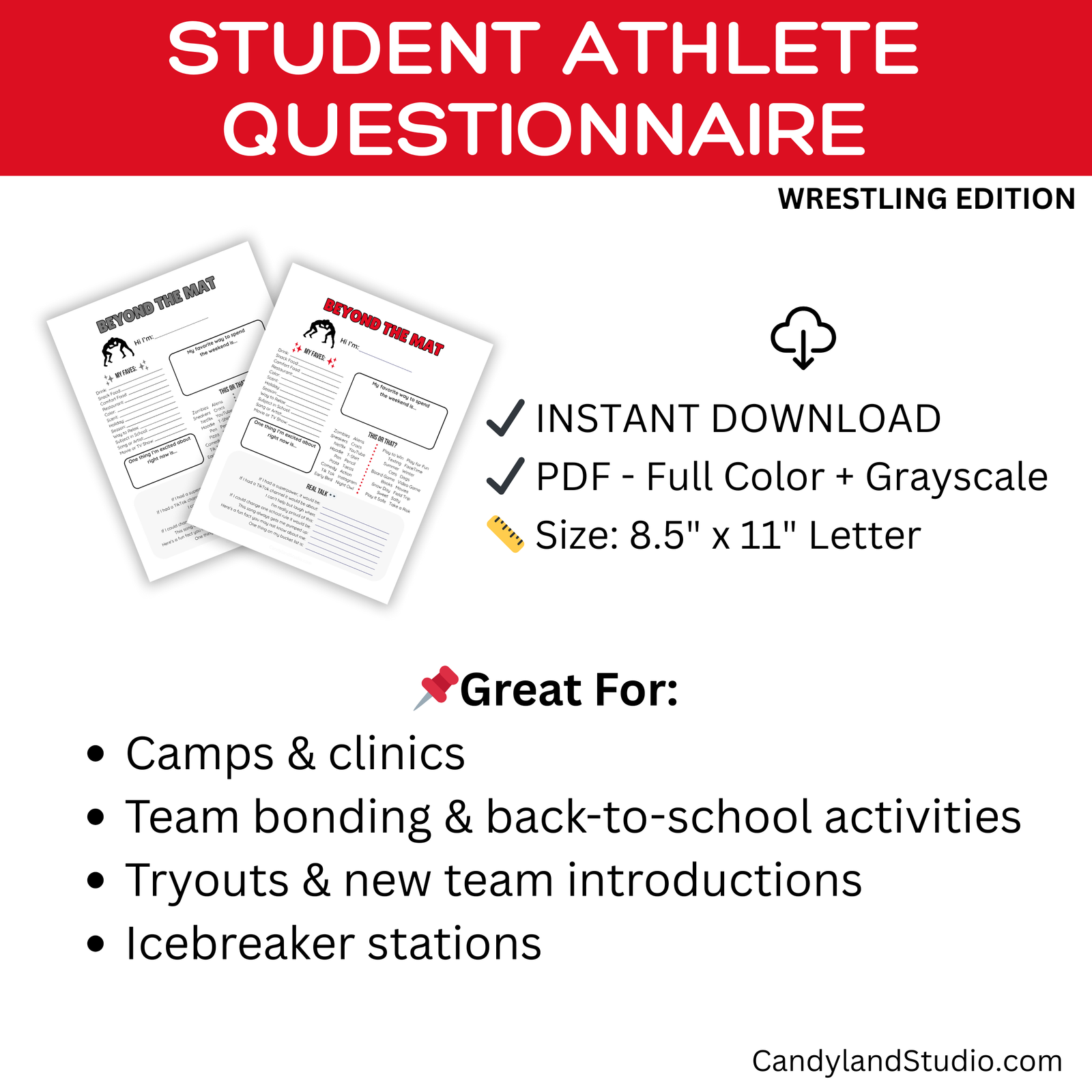 The image is a promotional poster for a wrestling questionnaires for student athletes. It features two questionnaires, one for wrestling and one for other sports, along with a red and white color scheme. The poster highlights the instant download feature, the full-color and grayscale size, and mentions that the questionnaires are great for camps, clinics, team bonding, back-to-school activities, tryouts, and icebreaker stations.