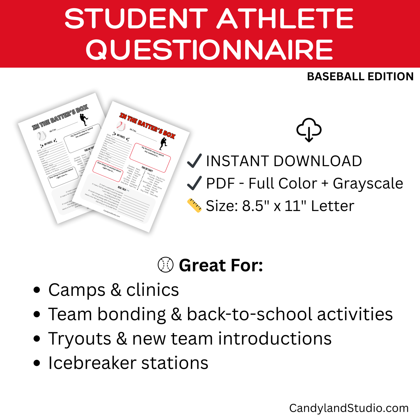 The image is a promotional poster for a student athlete questionnaires, specifically the "Student Athlete Questionnaire" in the "Baseball Edition". The poster highlights the instant download feature, the full-color and grayscale size, and mentions that it is great for camps, clinics, team bonding, back-to-school activities, tryouts, and icebreaker stations.