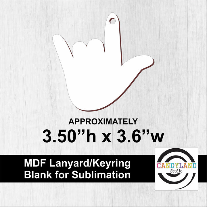 American Sign Language ASL ILY Hand MDF Sublimation Blank