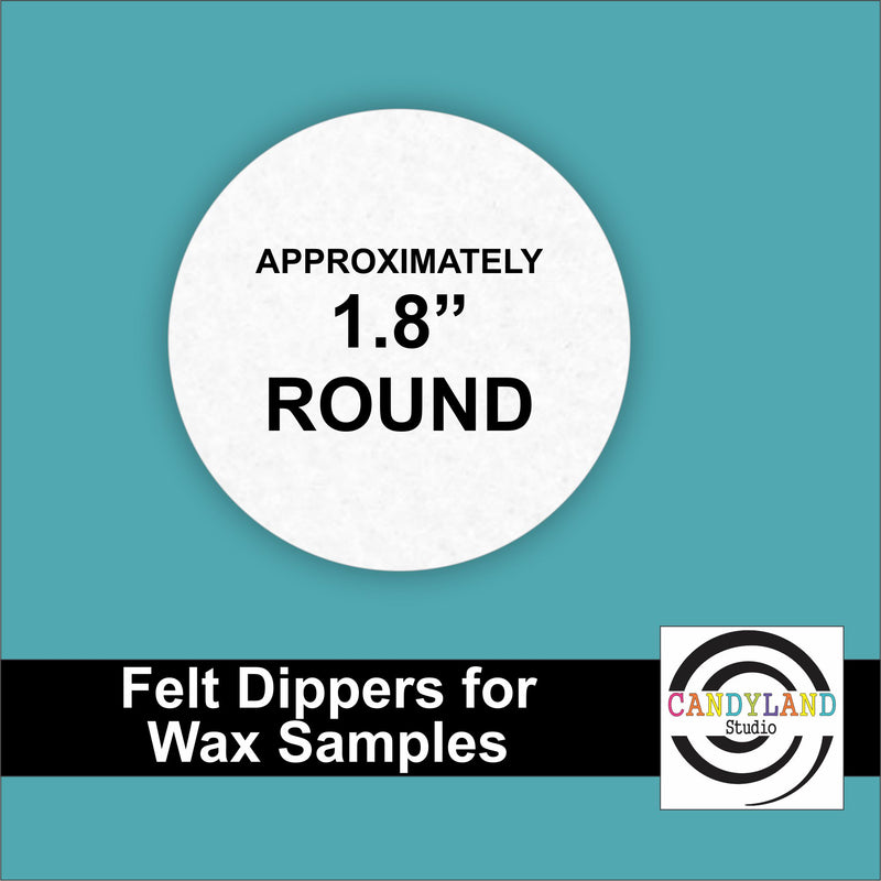 Circle Shape Felt Wax Dippers