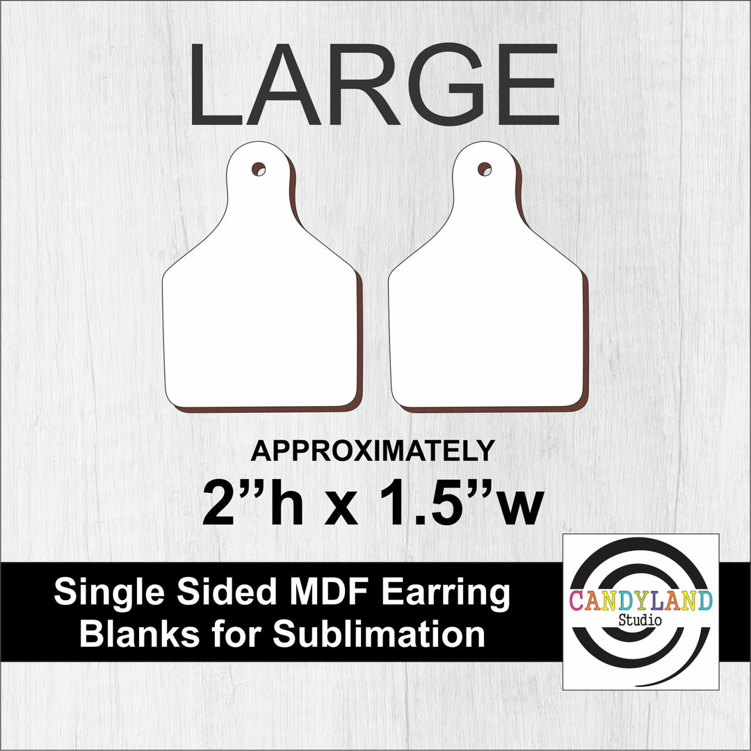 Cow Tag Earring Blanks - Single Sided MDF