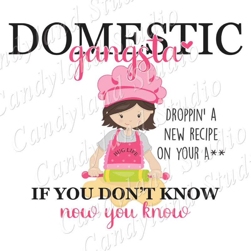 Domestic Gangsta Hug Life Baker Girl