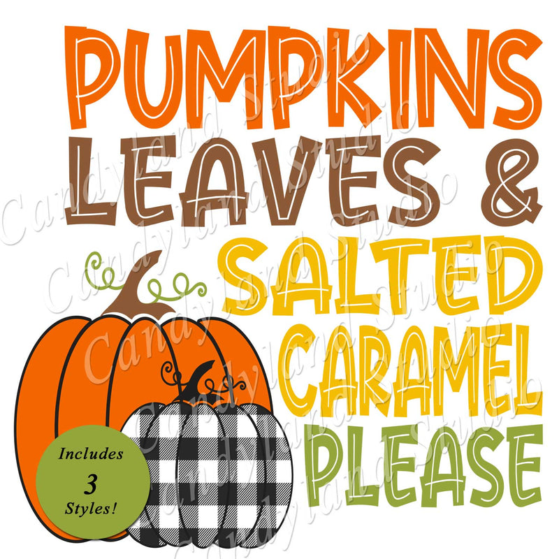 Pumpkins Leaves & Salted Caramel Please