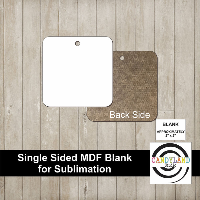 2" Square MDF Blanks - Single Sided