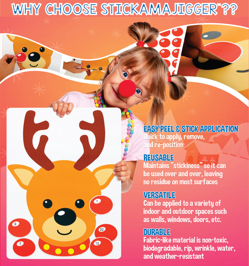 STICKAMAJIGGER™ Products are fun, durable, and reusable!